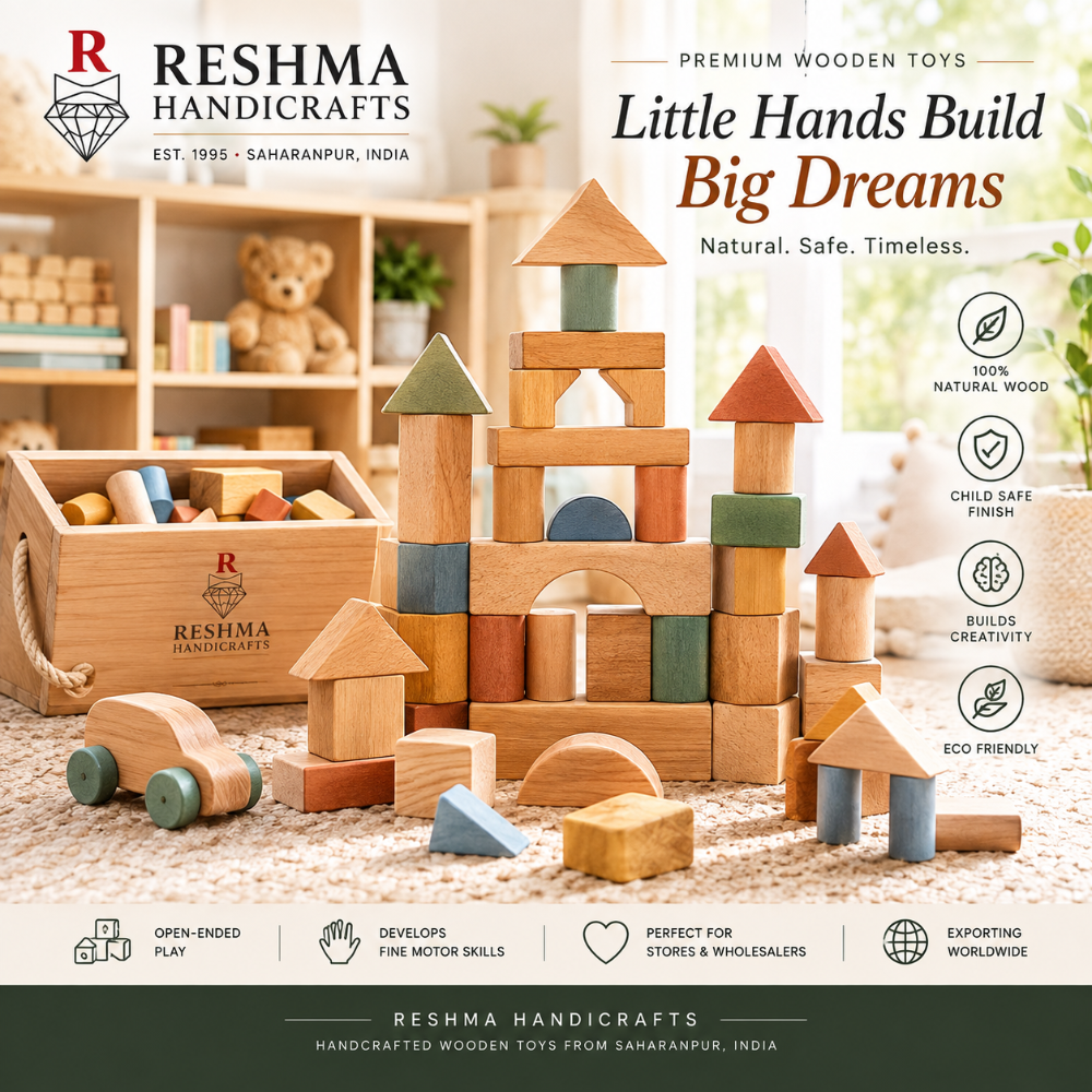 Little Hands Build Big Dreams — Reshma Handicrafts wooden blocks poster
